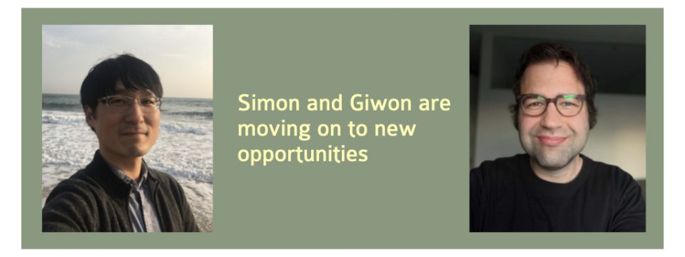 Giwon and Simon are moving on to new opportunities